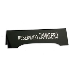 RESERVADO: PLACA RESERVADO CAMAREROS ENGOMADO NEGRO Ref.0609